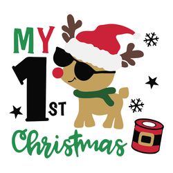 my 1st christmas svg, christmas reindeer svg, reindeer clipart, first christmas svg, santa svg, holidays svg