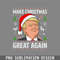 DM241123577-Make Christmas Great Again Trump Ugly Christmas Boys PNG, Christmas PNG.jpg