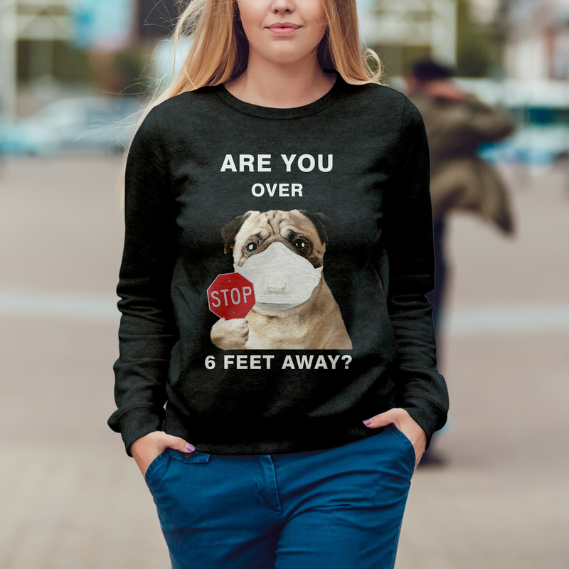 are_you_over_6_feet_away_pug_sweater_unisex_sweater_sweater_for_dog_lover_k5kvuhwzg7.jpg