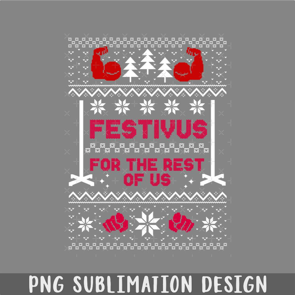 DM241123333-festivus for the rest of us christmas sweater PNG, Christmas PNG.jpg