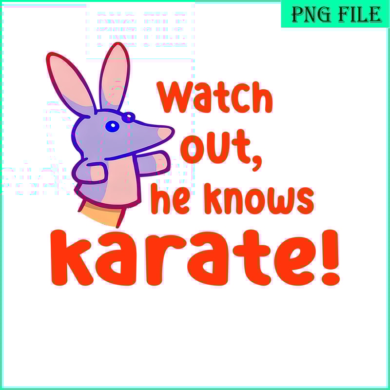 TD040923238-Watch out he knows karate png.png