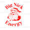 Big Nick Energy Santa SVG.jpg