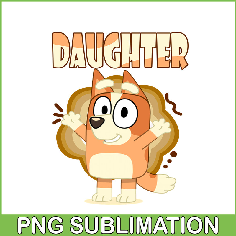 BLP22112312-Daughter Of Bluey Family PNG Chilli Heeler PNG Bluey Family PNG.png