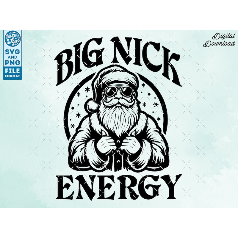Funny Christmas SVG, Santa Claus, Big Nick Energy svg, Adult Humor, Christmas Shirts Svg for Cricut..jpg