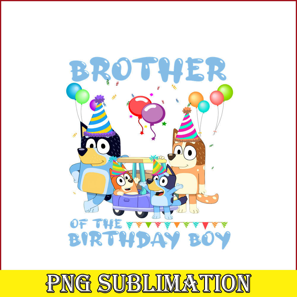 BLP22112320-Brother Of The Birthday Boy PNG Bluey Siblings PNG Bluey Family PNG.png