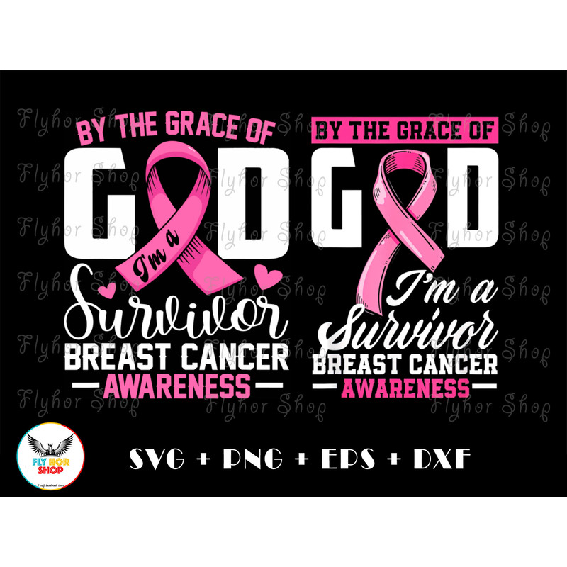 By The Grace Of God I'm A Surviver SVG PNG - Digital Art work designd by FlyHorShop 1.jpg