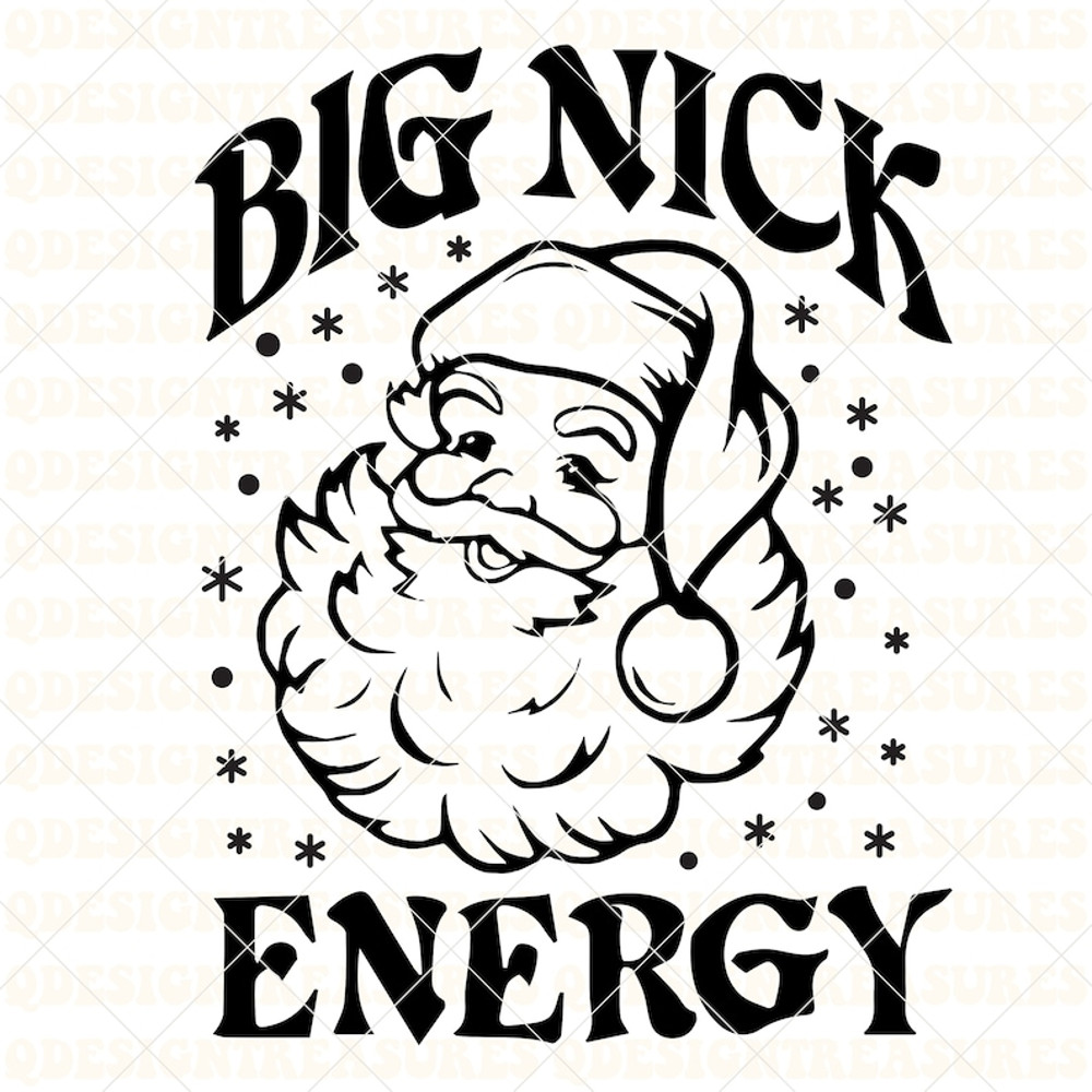 Christmas Svg, Merry, Santa Claus, Funny Christmas, Big Nick Energy, Adult Humor, Instant Download.jpg