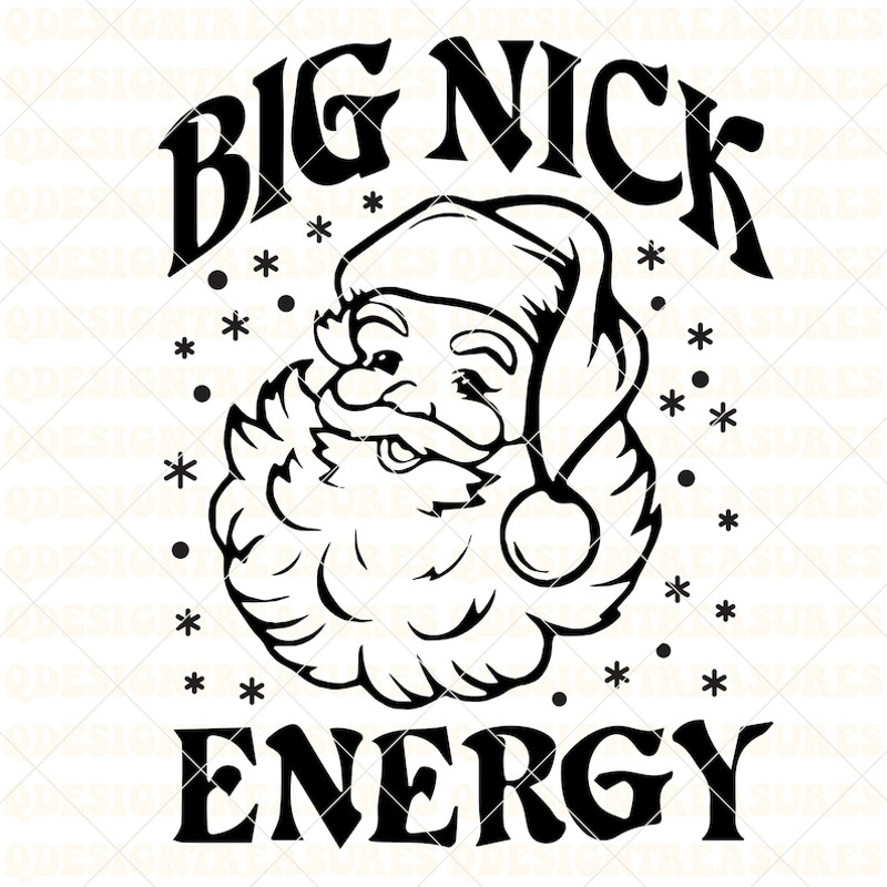 Christmas Svg, Merry, Santa Claus, Funny Christmas, Big Nick Energy, Adult Humor, Instant Download.jpg