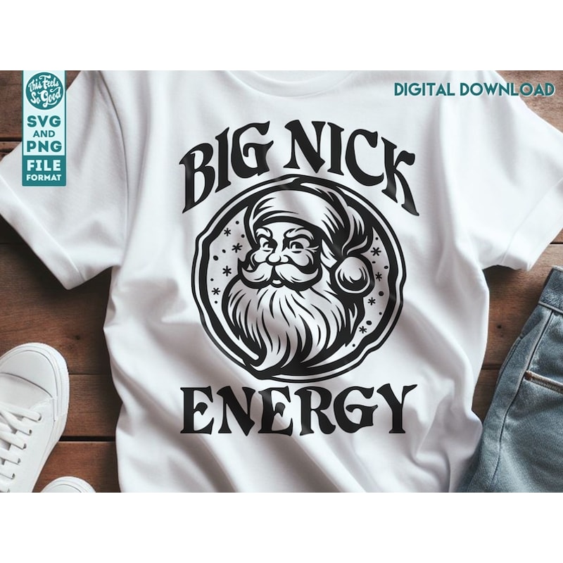 Funny Christmas SVG, Santa Claus svg, Big Nick Energy, Christmas Adult Humor for men, Funny Santa cut files for cricut for shirts and mugs.jpg