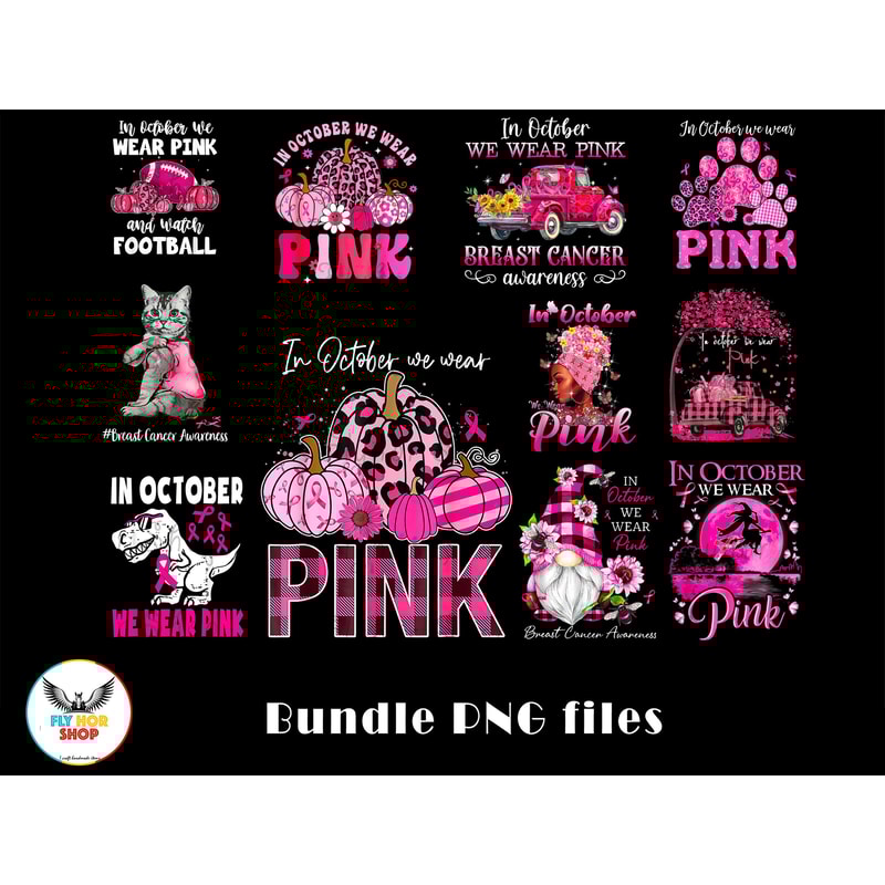 In October We Wear Pink PNG - Digital Art work designd by FlyHorShop.jpg