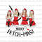 Mean Girls SVG, Mean Girls Christmas Jingle Bell Rock SVG, Fetch Christmas SVG, svg png jpg Cricut Silhouette Cutting Files Christmas svg.jpg