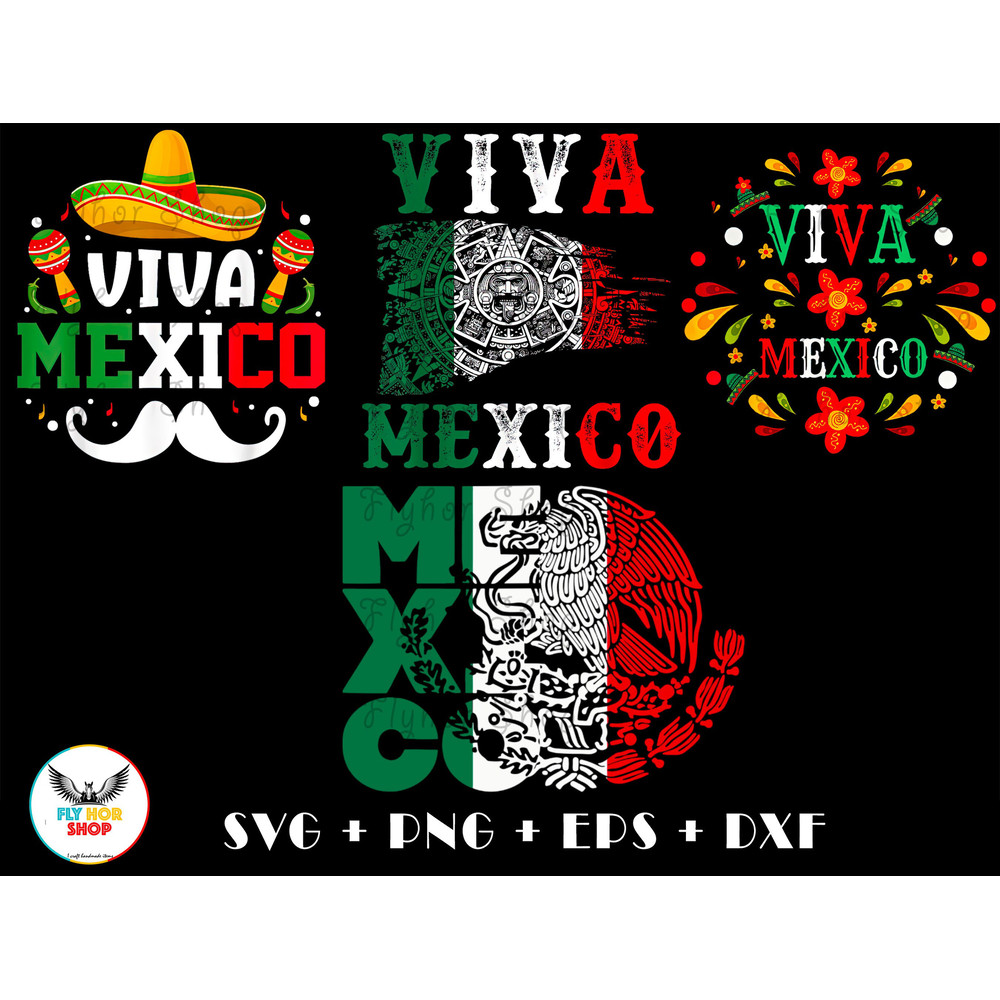 Viva Mexico Mexican Independence SVG PNG - Digital Art work designd by FlyHorShop 1.jpg
