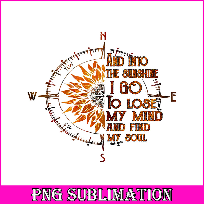 CAMP07112345-And into the sunshine I go PNG Compass PNG Camping Quotes PNG.png