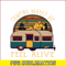 CAMP07112351-Camping makes me feel alive PNG Retro Camper Van PNG Camping Lover PNG.png