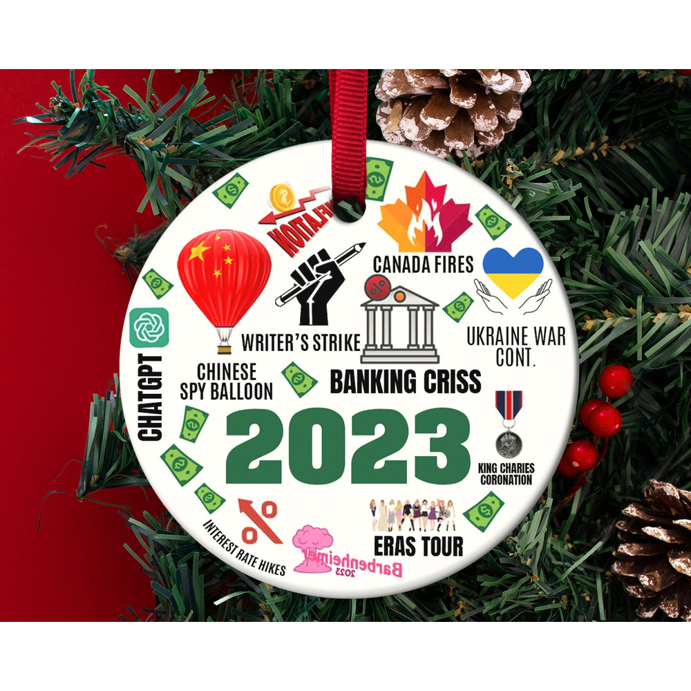 2023 Christmas Ornament,A Year in Review Ornament,Funny Christmas Decoration,Housewarming Gift,Christmas Tree Decor HAPV10 - 1.jpg