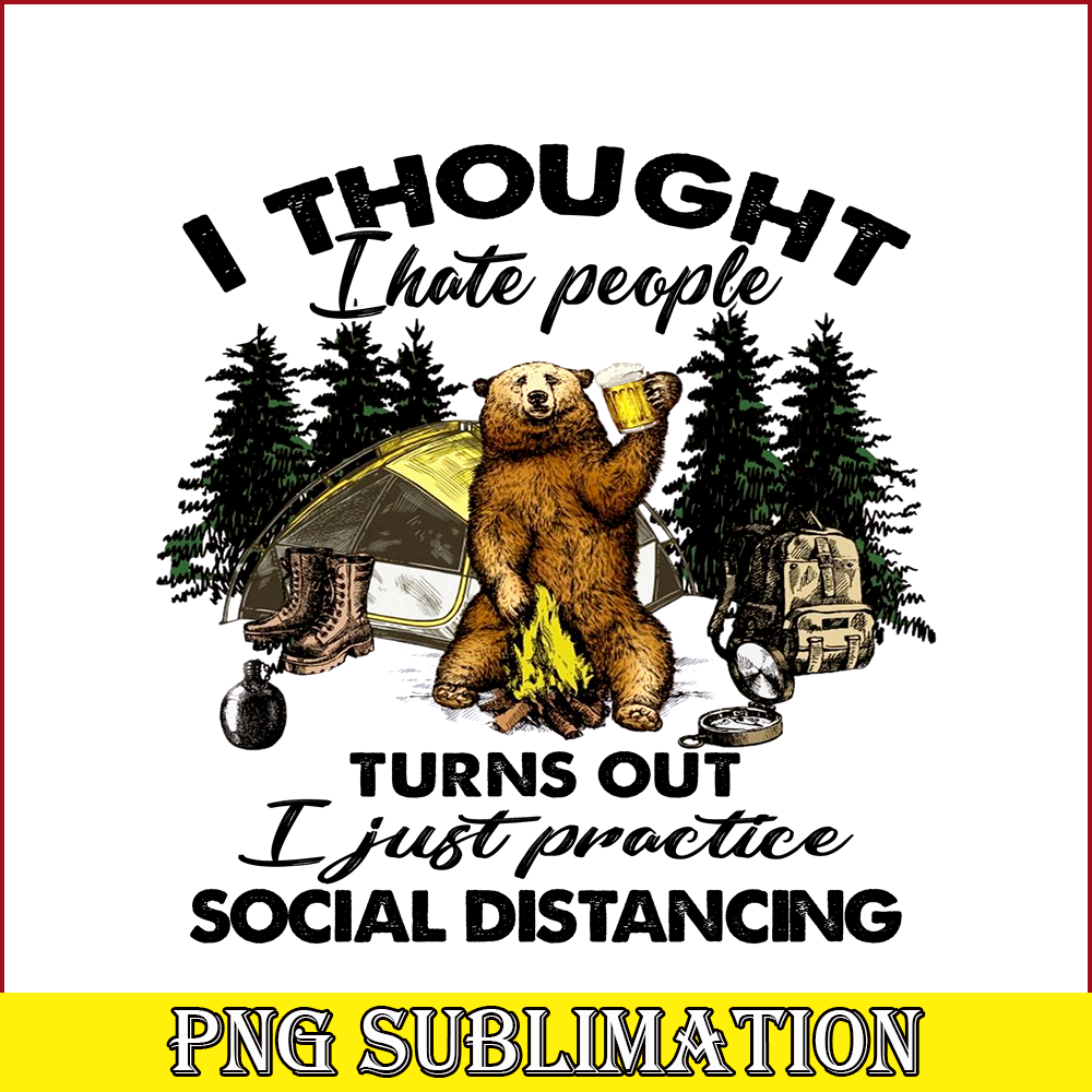 CAMP07112364- just practice social distancing PNG Bear Love Camping PNG CAmping And Bear PNG.png