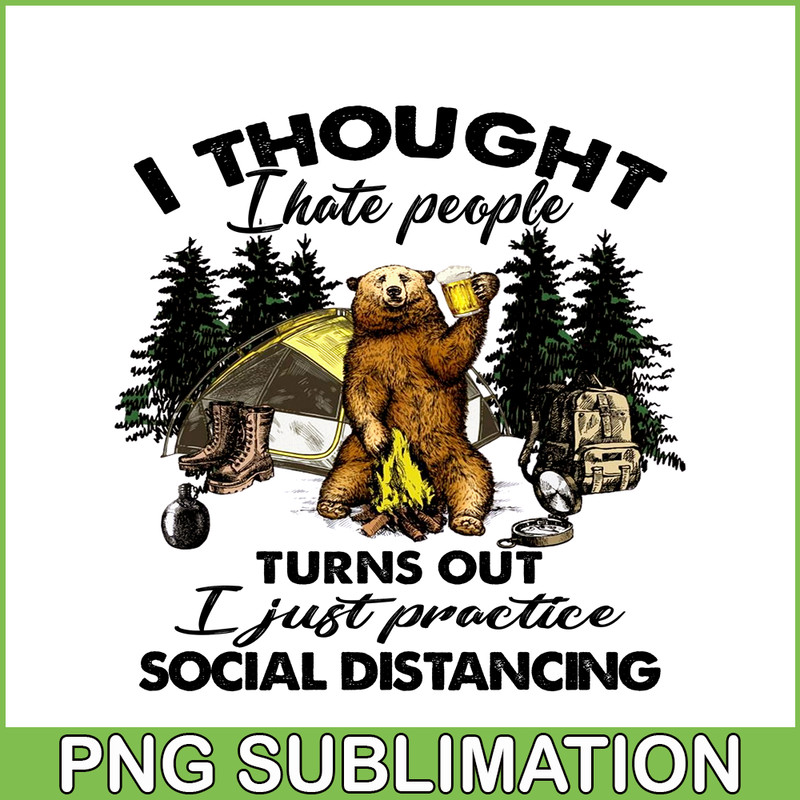 CAMP07112364- just practice social distancing PNG Bear Love Camping PNG CAmping And Bear PNG.png