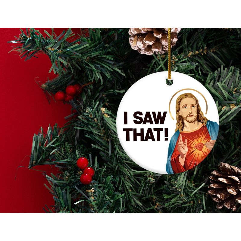 I saw that Jesus Ornament,Christmas Lights Ornaments,Vintage Christmas Ornament,Christmas Ceramic Ornaments,Funny Jesus Ornament, H-30112204 - 2.jpg