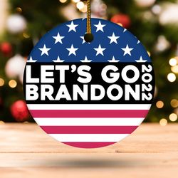lets go brandon christmas ornament, lets go brandon ornament