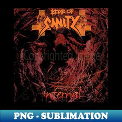 Edge Of Sanity Infernal Album Cover - Signature Sublimation PNG File - Instantly Transform Your Sublimation Projects