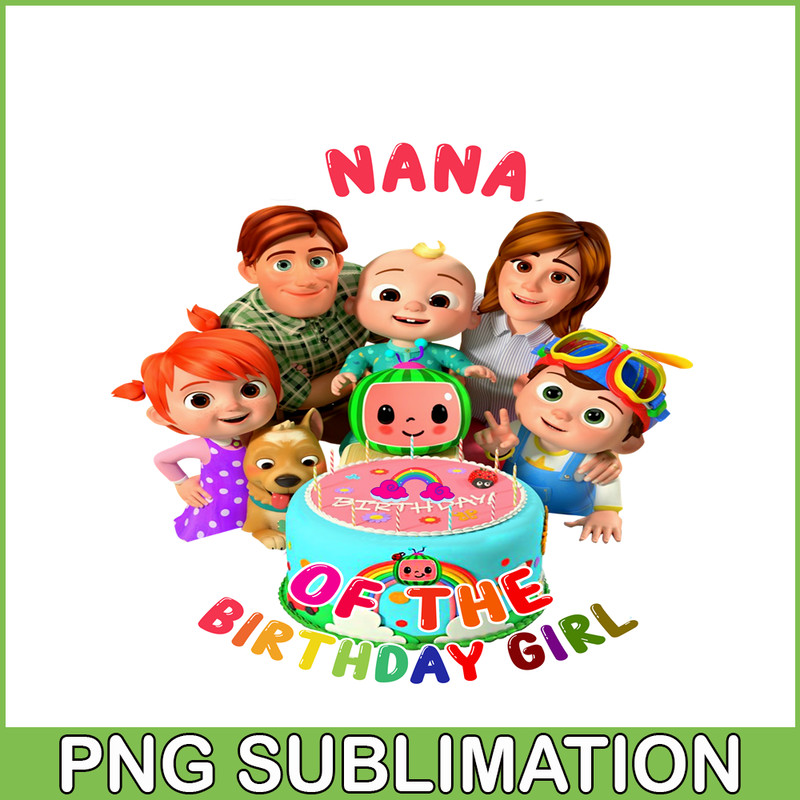 CCB23112322-Nana Of The Birthday Girl PNG Cocomelon Girl PNG Cocomelon Birthdays PNG.png