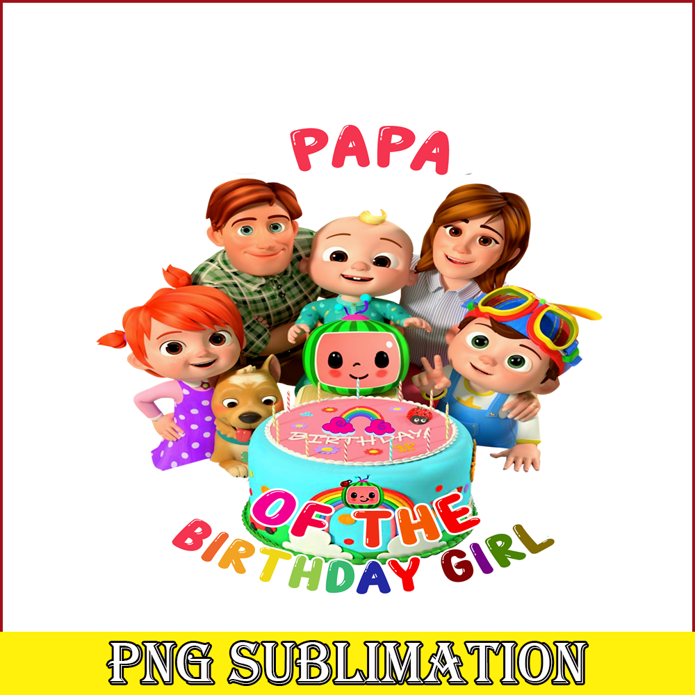 CCB23112323-Papa Of The Birthday Girl PNG, Cocomelon Girl PNG Cocomelon Birthdays PNG.png