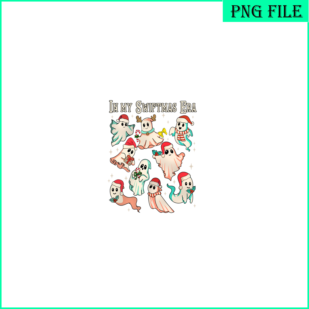 TLS13112309-In My Swiftmas Era PNG, Funny Ghost PNG, Retro Christmas PNG.png