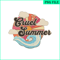 TLS13112335- Cruel Summer SVG PNG DXF EPS DXF, Taylor Swift Song SVG, Summer Songs SVG.png
