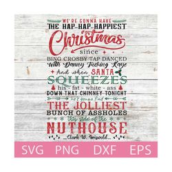 funny christmas svg, jolliest bunch of assholes this side of the nuthouse, christmas quotes, retro christmas svg, dxf, p