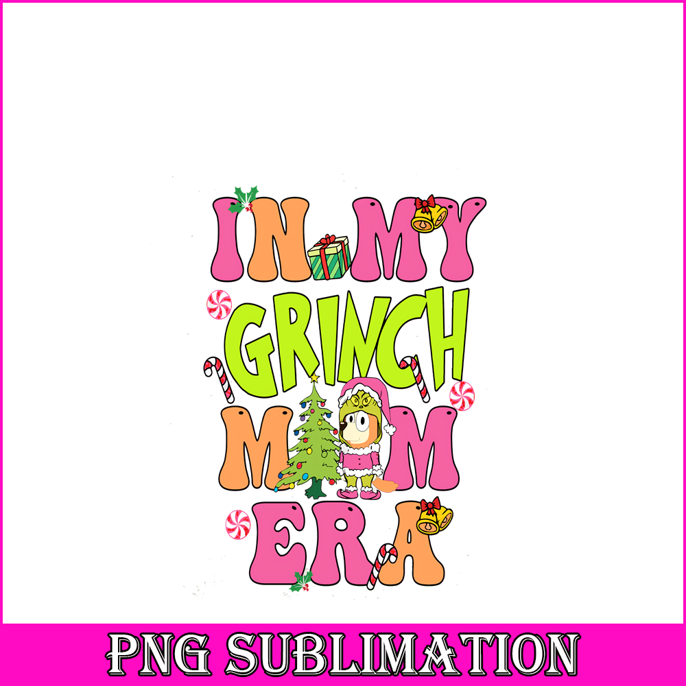 CRM07112389-In my grinch mom era png.png