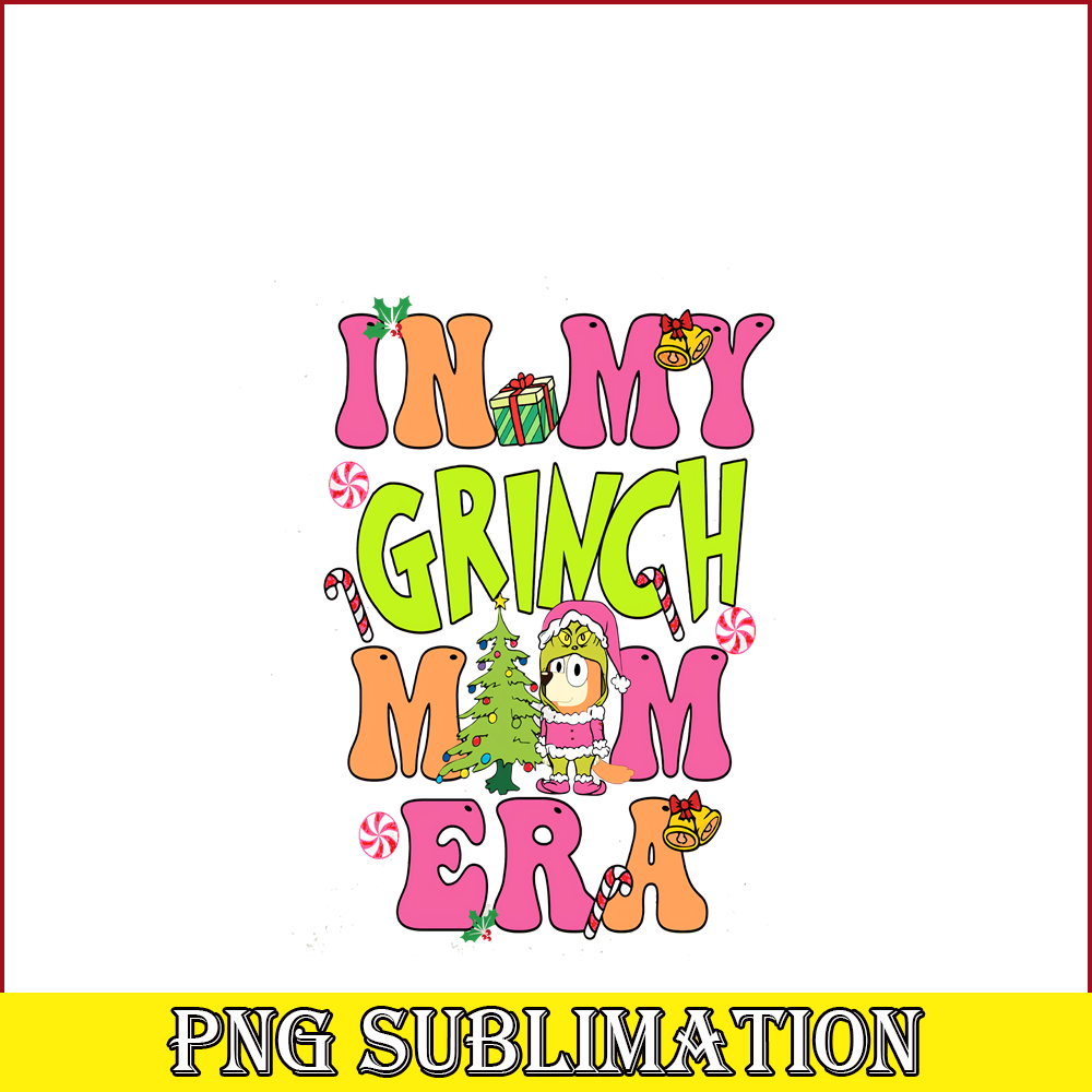 CRM07112389-In my grinch mom era png.png
