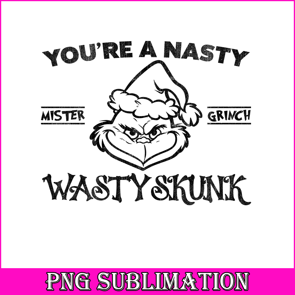CRM08112303-You're a nasty wastyskunk png.png