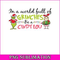 in a world full of grinches png