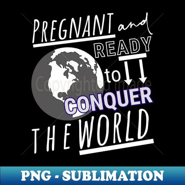 UB-22086_Pregnant and Ready to Conquer the World 1314.jpg