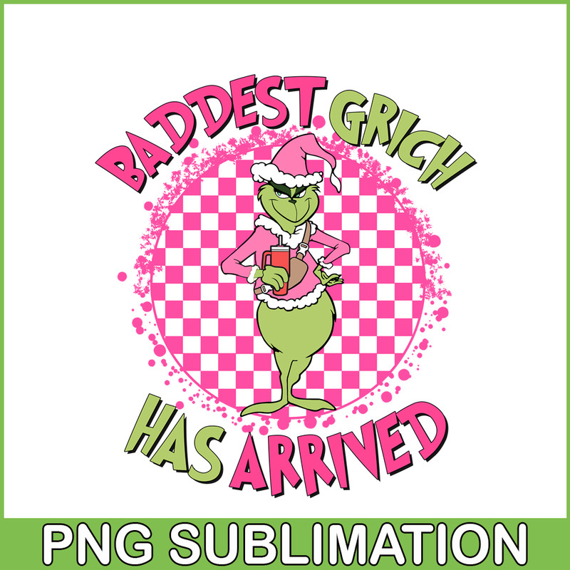 CRM08112360-Baddest grinch has arrived png.png