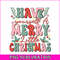 CRM08112364-Have yourself a merry little christmas png.png