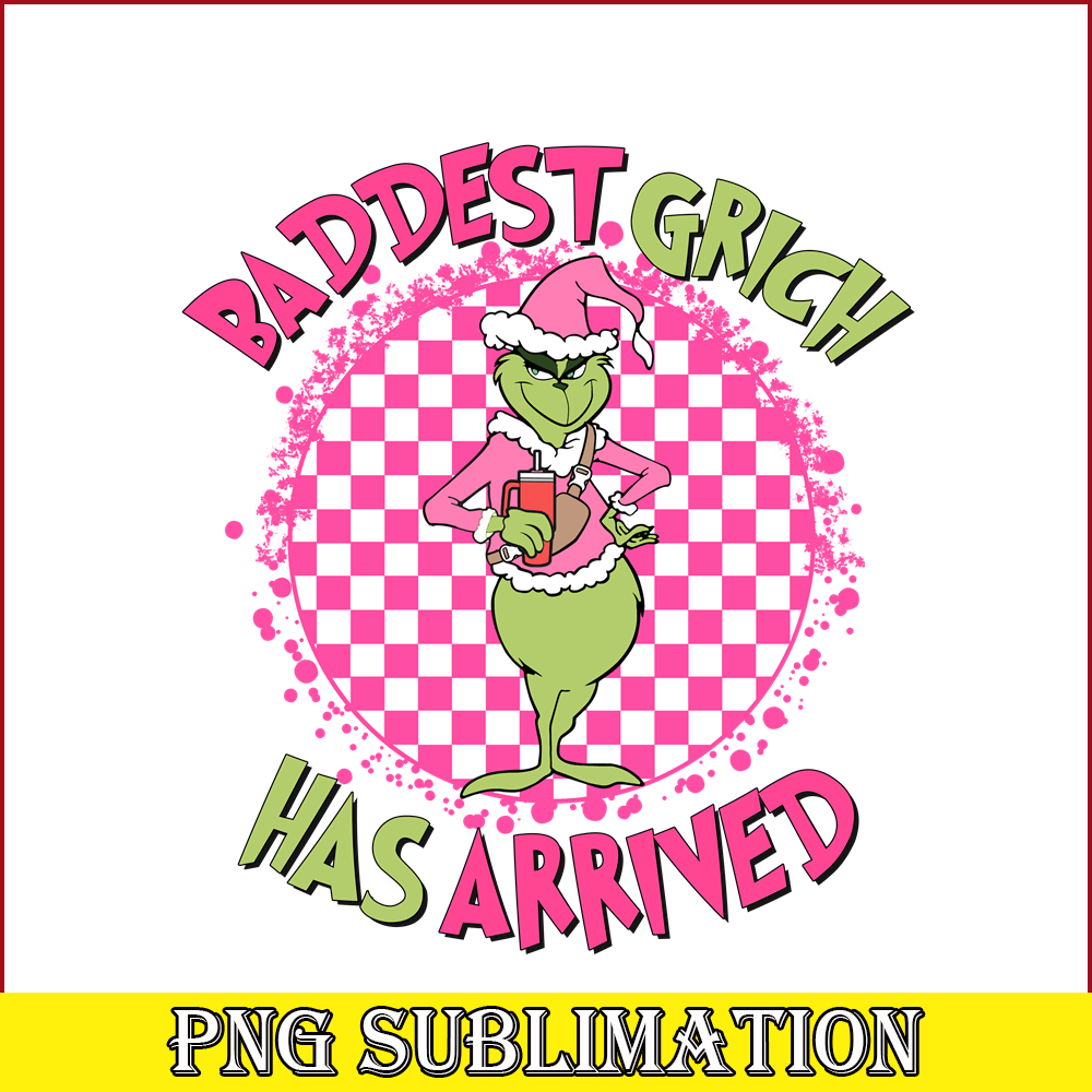 CRM08112360-Baddest grinch has arrived png.png