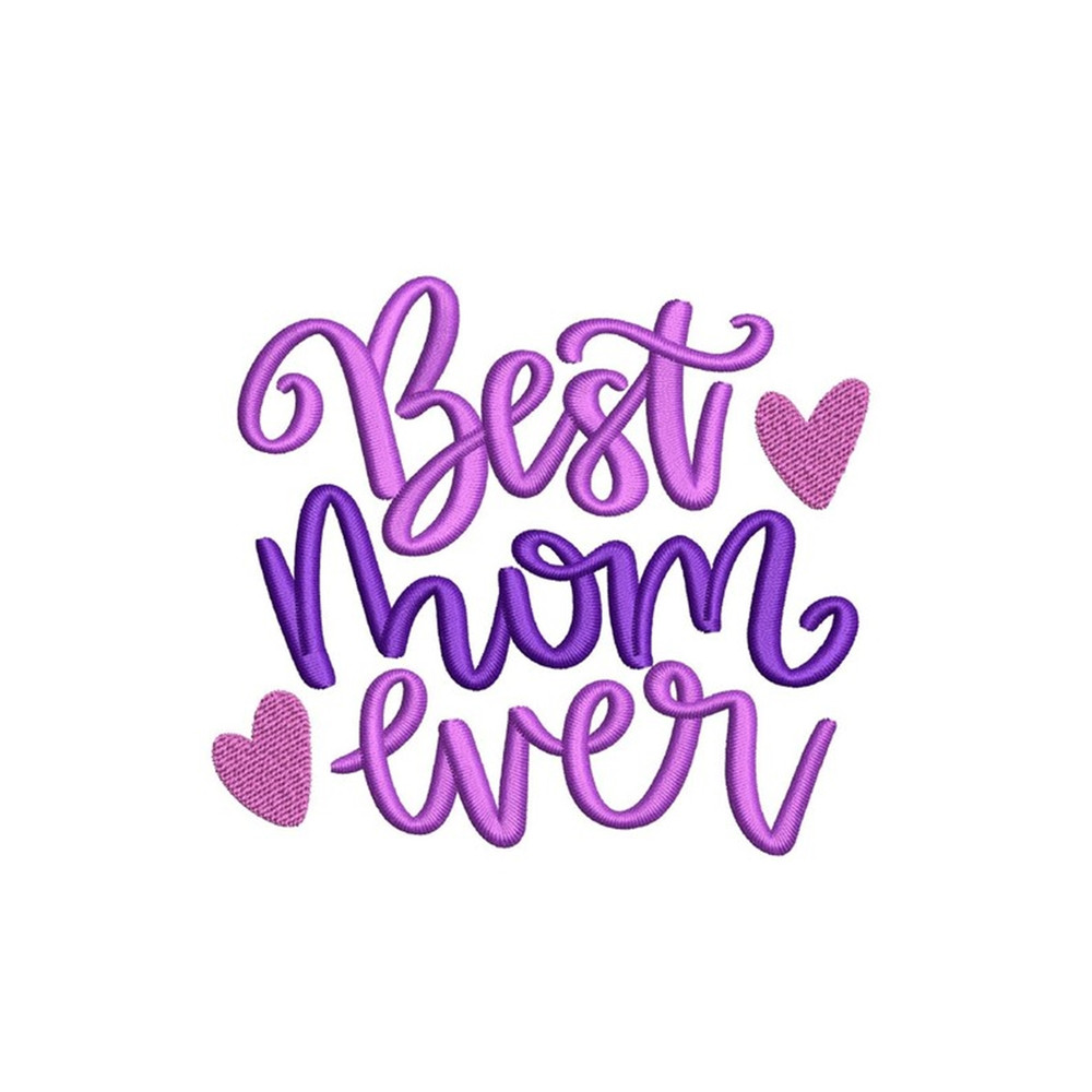 MR-24112023205923-best-mom-ever-embroidery-design-mothers-day-gift-image-1.jpg