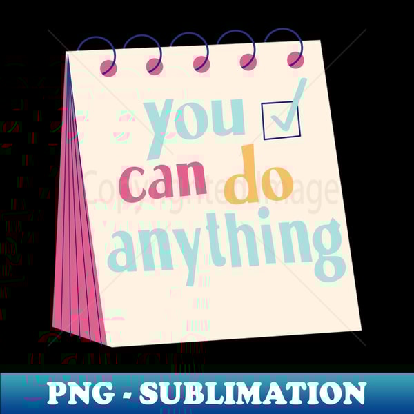 WW-32251_You Can Do Anything 1249.jpg