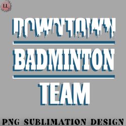 badminton png badminton team team sport racket saying
