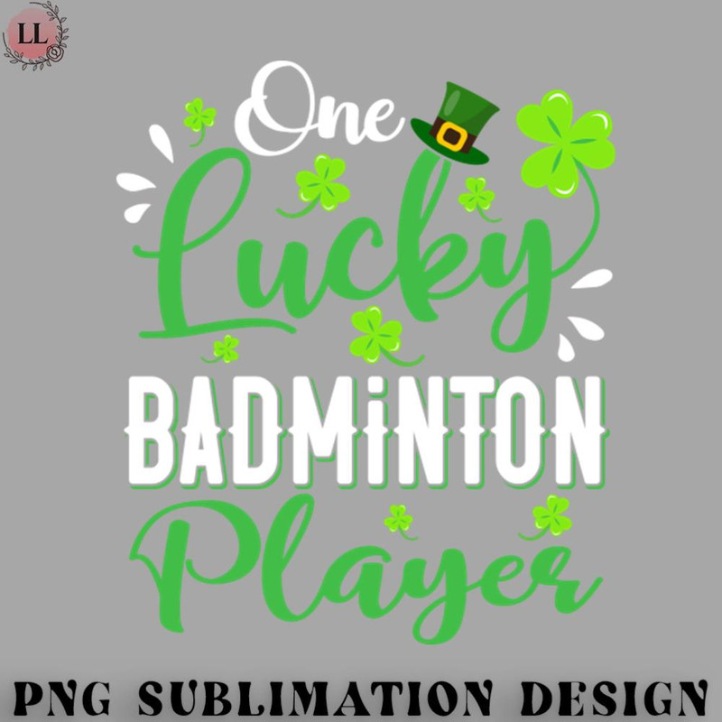 BM2908231500172-Badminton PNG One Lucky Badminton Player Shamrock Leprechaun Hat St Patricks Day.jpg