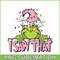 CRM13112334-I Saw That PNG, Grinchmas PNG, Pink Christmas PNG.png