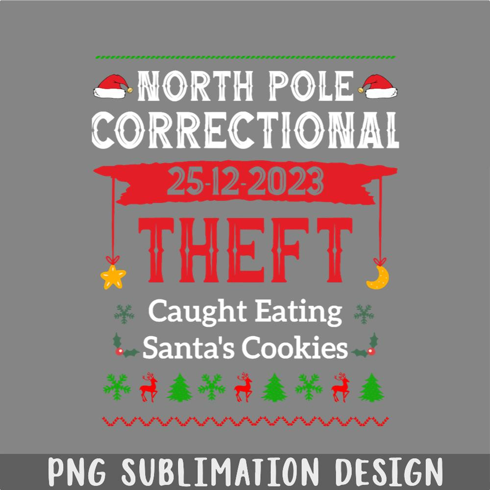 DM241123708-North Pole Correctional Theft Family Matching Christmas PNG, Christmas PNG.jpg