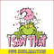 CRM13112334-I Saw That PNG, Grinchmas PNG, Pink Christmas PNG.png