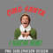 DM241123728-OMG SANTA I KNOW HIM ELF SANTA PNG, Christmas PNG.jpg
