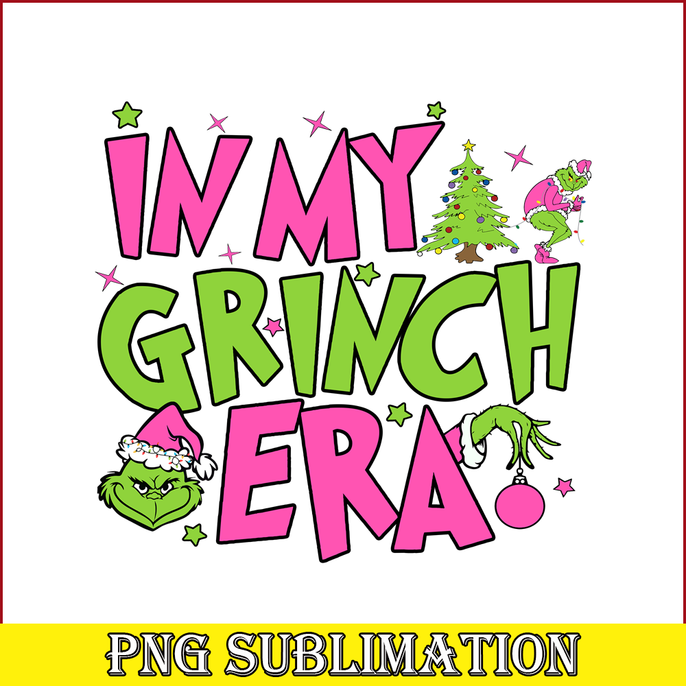 CRM13112372-In My Grinch Era PNG, Christmas Tree PNG, Grinch Era PNG.png