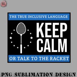 badminton png keep calm