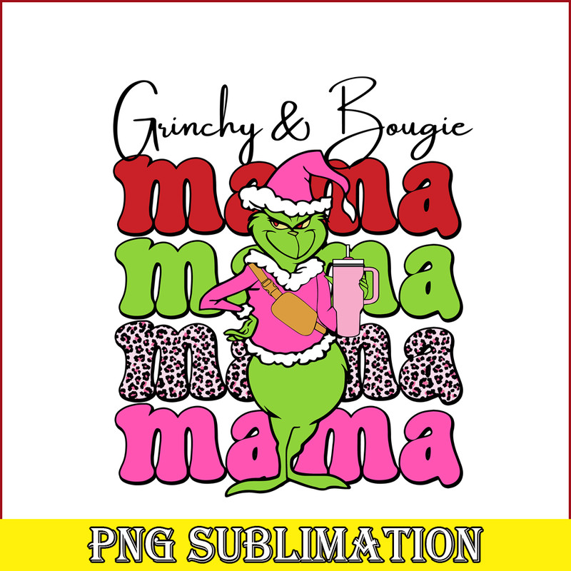 CRM13112384-Mama Grinchy And Bougie PNG, Grinch Funny PNG, Grinch Quotes PNG.png