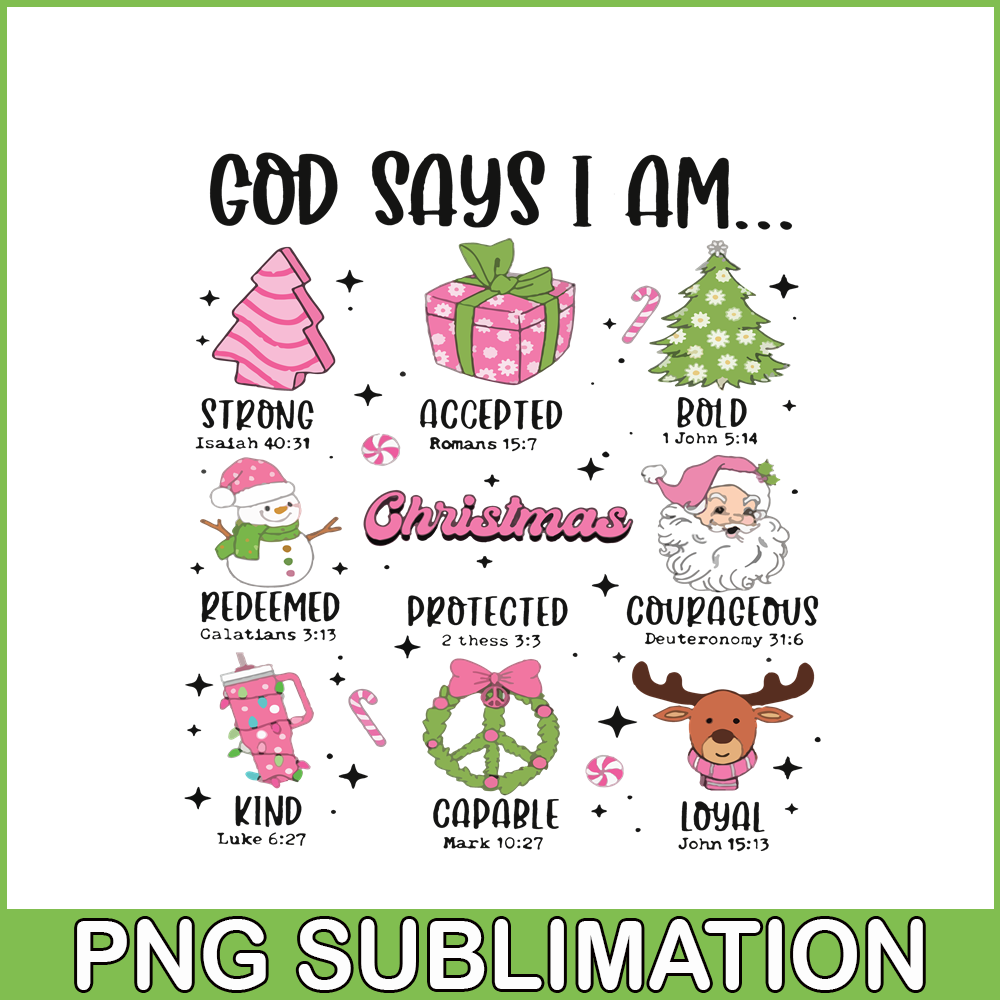 CRM151123160-Pink Christmas God Says I Am PNG.png