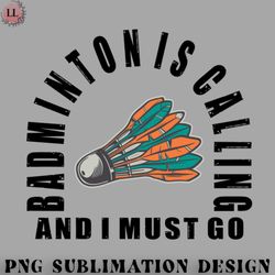 badminton png badminton is calling i must go